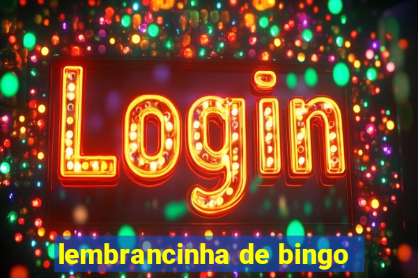 lembrancinha de bingo